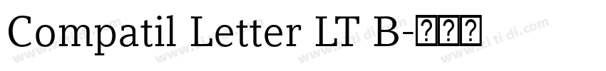 Compatil Letter LT B字体转换
